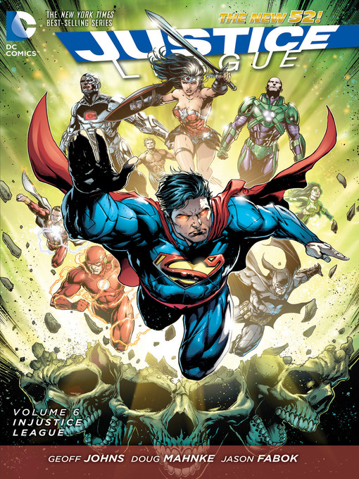 Title details for Justice League (2011), Volume 6 by Geoff Johns - Wait list